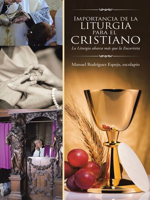 cover image of Importancia De La Liturgia Para El Cristiano